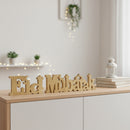 Plain Wooden Rustic "Eid Mubarak" Decoration Letters / Table Centre Piece