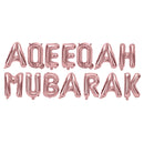 Rose Gold 'Aqeeqa Mubarak' Foil Letter Balloons